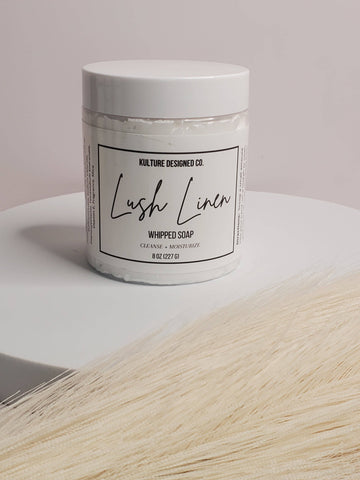 Kulture Designed Co. - Lush Linen | Whipped Soap